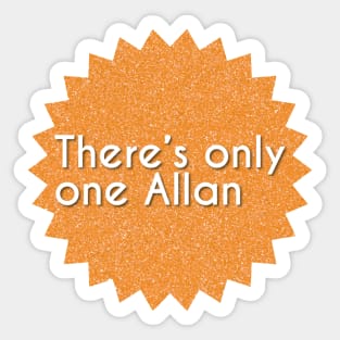 Only one Allan Sticker